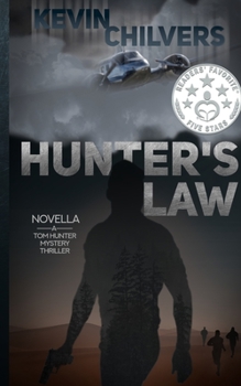 Paperback Hunter's Law: A Tom Hunter Mystery Thriller Book