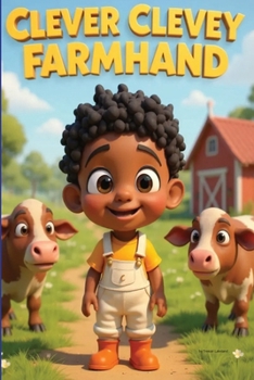 Paperback Clever Clevey: Farmhand Book