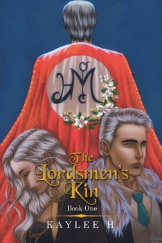 Paperback The Lordsmen's Kin: Book One Book