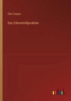 Paperback Das Erkenntnißproblem [German] Book