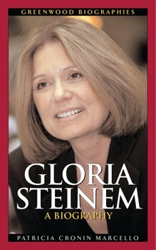 Hardcover Gloria Steinem: A Biography Book