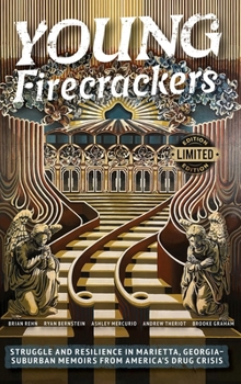 Hardcover Young Firecrackers: Limited Edition Book