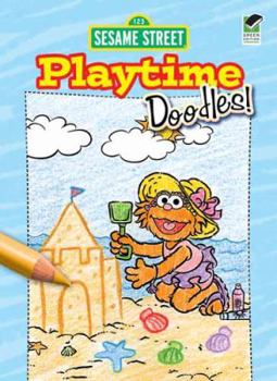 Paperback Sesame Street Playtime Doodles! (Sesame Street Activity Books) Book