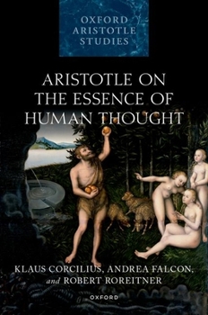 Hardcover Aristotle on the Essence of Human Thought Book