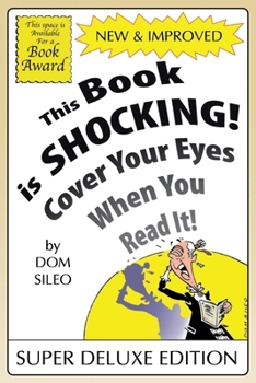 Paperback This Book is Shocking!: Cover Your Eyes When You Read It Book