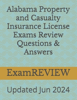 Paperback Alabama Property and Casualty Insurance License Exams Review Questions & Answers Book