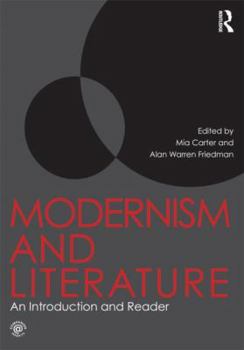 Paperback Modernism and Literature: An Introduction and Reader Book