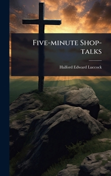 Hardcover Five-minute Shop-talks Book