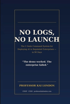 No Logs, No Launch