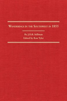 Hardcover Wanderings in the Southwest in 1855: Volume 23 Book