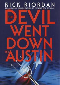 The Devil Went Down to Austin - Book #4 of the Tres Navarre