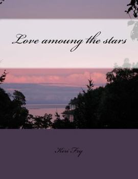 Paperback Love amoung the stars Book