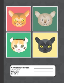 Composition book: Cats Face Notebook for girls or boys. Cute cat cartoon. Wide ruled Journal, 8.5 x 11 inches, for writing, journaling or notes.
