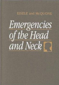 Hardcover Emergencies of the Head and Neck Book