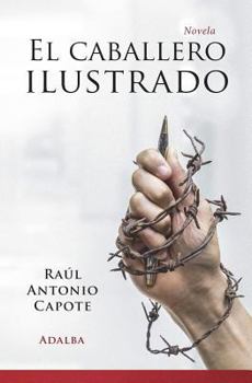 Paperback El caballero ilustrado [Spanish] Book