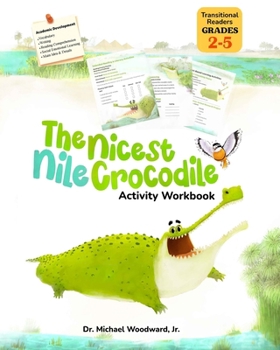Paperback The Nicest Nile Crocodile Activity Workbook Book