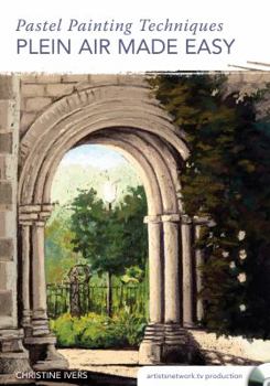 DVD Pastel Painting Techniques - Plein Air Made Easy Book