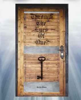 Paperback Through the Eyes of One? Book