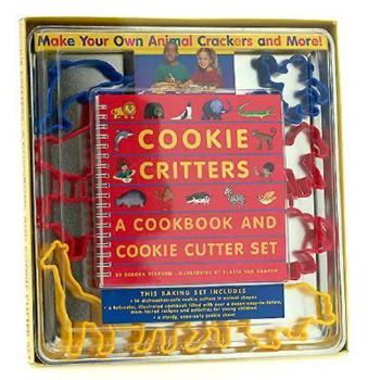 Paperback Cookie Critters: A Cookbook and Cookie Cutter Set Book