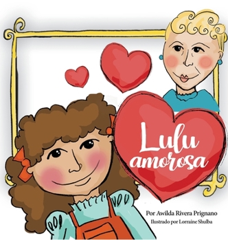 Hardcover Lulu Amorosa [Spanish] Book