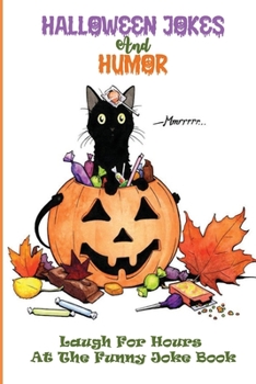 Paperback Halloween Jokes For Children: Cute And Silly Jokes To Keep Kids Entertained Book