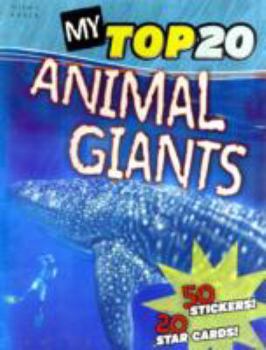 My Top 20 Animal Giants