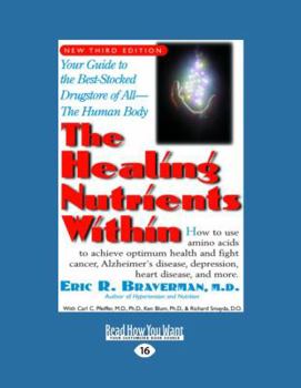 Paperback The Healing Nutrients Within: Facts, Findings, and New Research on Amino Acids, Volume 2 Book