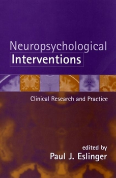 Paperback Neuropsychological Interventions: Clinical Research and Practice Book