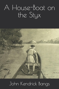 A House-Boat on the Styx