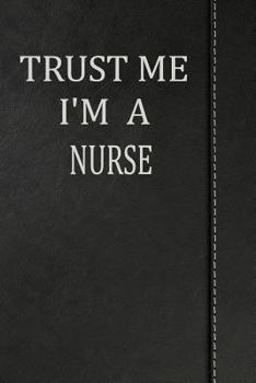 Paperback Trust Me I'm a Nurse: Isometric Dot Paper Drawing Notebook 120 Pages 6x9 Book