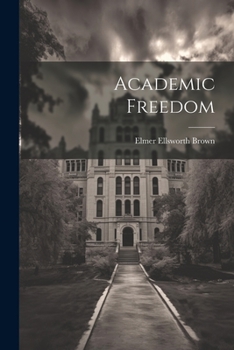 Paperback Academic Freedom Book