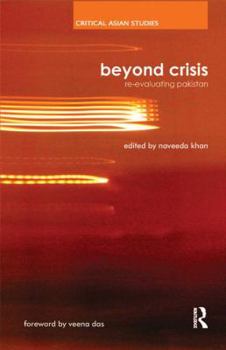 Hardcover Beyond Crisis: Re-evaluating Pakistan Book