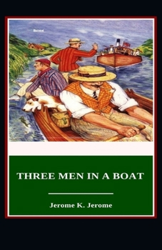 Three Men in a Boat Illustrated