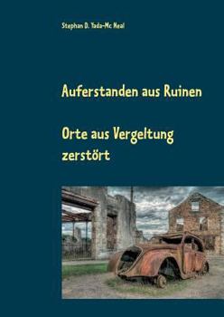Paperback Auferstanden aus Ruinen: Orte als Vergeltung zerstört [German] Book