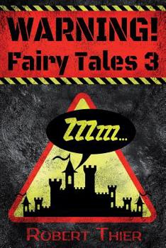 Paperback WARNING! Fairy Tales 3 Book