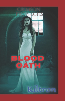 Paperback Blood Oath: Crimson Prophecies Book