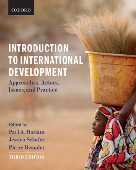 Paperback Introduction to International Development: Approaches, Actors, Issues, and Practice Book