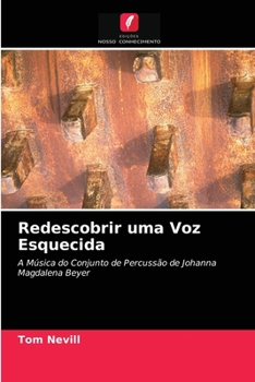 Paperback Redescobrir uma Voz Esquecida [Portuguese] Book