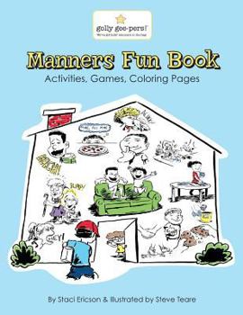 Paperback Manners Fun Book: A fun workbook with activities for pre-k through elementary school years Book