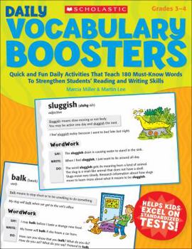 Paperback Daily Vocabulary Boosters: Quick and Fun Daily Activities That Teach 180 Must-Know Words to Strengthen Students' Reading and Writing Skills Book