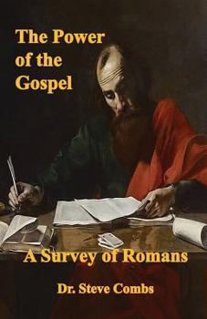 Paperback The Power of the Gospel: A Survey of Romans Book