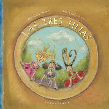 Hardcover Las tres hijas (Spanish Edition) [Spanish] Book