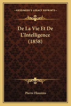 Paperback De La Vie Et De L'Intelligence (1858) [French] Book