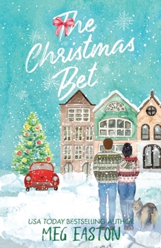 Paperback The Christmas Bet: A Sweet Holiday Romance Book