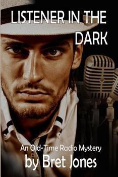 Paperback Listener in the Dark: An Old-Time Radio Mystery Book