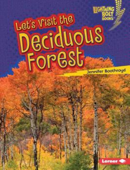 Library Binding Let's Visit the Deciduous Forest Book