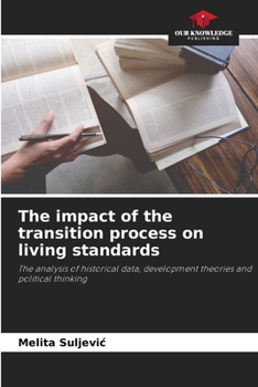 Paperback The impact of the transition process on living standards Book