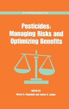 Hardcover Pesticides: Managing Risks and Optimizing Benefits Book