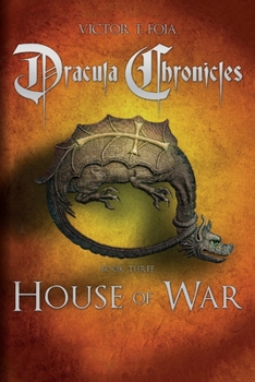 Paperback Dracula Chronicles: House of War Book