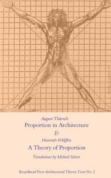 Paperback Proportion in Architecture & A Theory of Proportion: Two Essays Book